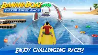 Banana Boat Water Speed Race Screen Shot 2