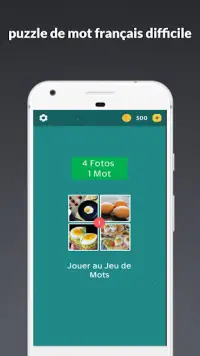 Jeu de Mots Gratuit en Francais - 4 Photos 1 Mot Screen Shot 0