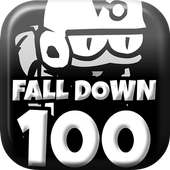 Fall Down 100