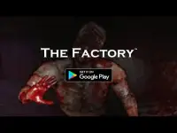 The Factory: Scary Thriller - Creepy Horror Game Screen Shot 0