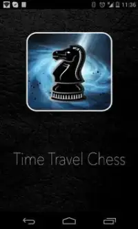 Time Travel Chess Screen Shot 1