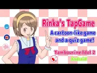 [Rinka-chan tap game] and [Rinka-chan quiz] Screen Shot 0