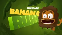 Banana Rush. Stone Age. Screen Shot 0