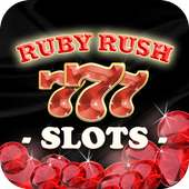 SLOTS - Ruby Rush Slots 777