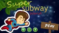 Super Subway World Screen Shot 0
