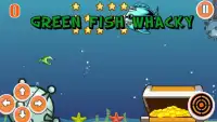 Green Fish Whacky Screen Shot 0