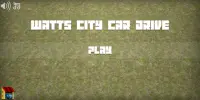 Watts City Drive Screen Shot 3