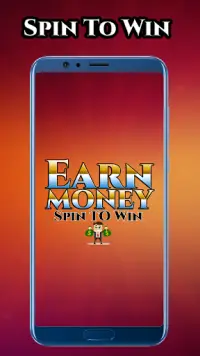 Earn money from home - spin to win Screen Shot 0