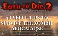 Earn To Die Game Guide: Tips, Tricks Screen Shot 1