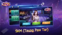 SKM (New Taung Paw Tar) Screen Shot 0