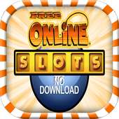 Free Online Slots no Download
