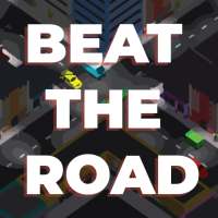 Beat the road