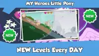 My Heroes Little Pony Screen Shot 2