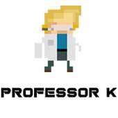 Professor K