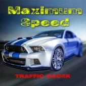 Maximum Speed: Traffic Racer