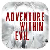 Adventure Within Evil