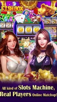 Fish Box - Casino Slots Poker & Fishing Games Screen Shot 4