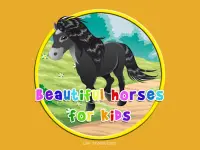 beautiful horses for kids Screen Shot 0