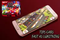 Tips Cars Fast As Lightning 2K17 Screen Shot 0