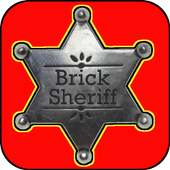 Brick Sheriff
