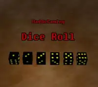 Dice Roll for Mobile Screen Shot 0