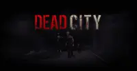 Dead City Screen Shot 0