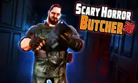 Scary horror butcher 3d juego 2020 Screen Shot 4