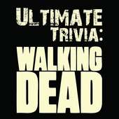 Ultimate Trivia Walking Dead