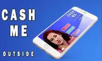 Cash Me Outside - Game Screen Shot 1