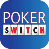 Poker Switch