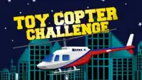 Mission : Toy Copter Challenge Screen Shot 0