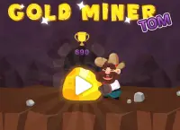 GOLD MINER TOM Screen Shot 0