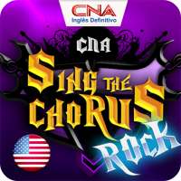 CNA Sing the Chorus Rock