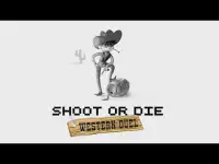 Shoot or Die Western Duel Screen Shot 0