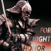 FOR KNIGHT HONOR