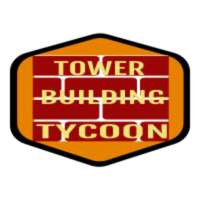 Tower Builder Tycoon