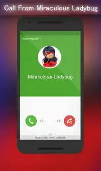Fake Call From Miraculous Ladybug Screen Shot 0