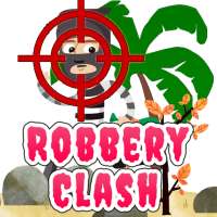 Robbery Clash