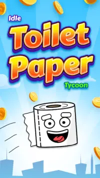 Idle Toilet Paper Tycoon - Clicker Game Screen Shot 0