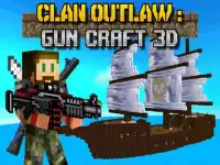 Clan Outlaw: Gun Craft 3D Screen Shot 7