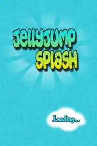 Jelly Jump Splash Screen Shot 0