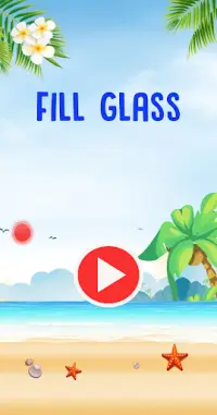 Fill Glass : Happy Screen Shot 0