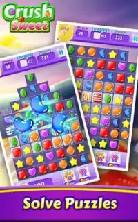 Crush Sweet: Candy Match and Blast Game Screen Shot 2