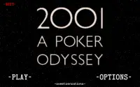 2001 A Poker Odyssey Screen Shot 0