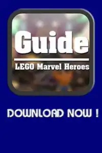 Guide for LEGO Marvel Heroes Screen Shot 2