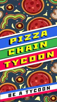 Pizza Chain Tycoon - Idle Clicker Screen Shot 0