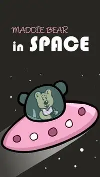 Maddie Bear in Space Screen Shot 8