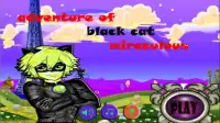 adventure of black cat miraculous Screen Shot 0
