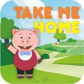 Take Pig Home