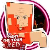 New Paint the Town Red Guide